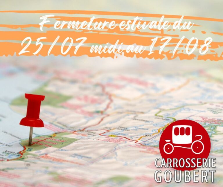 Fermeture estivale de la carrosserie à cherbourg